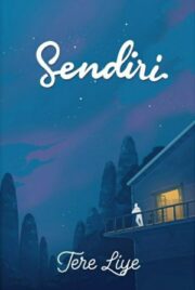 Sendiri By Tere Liye